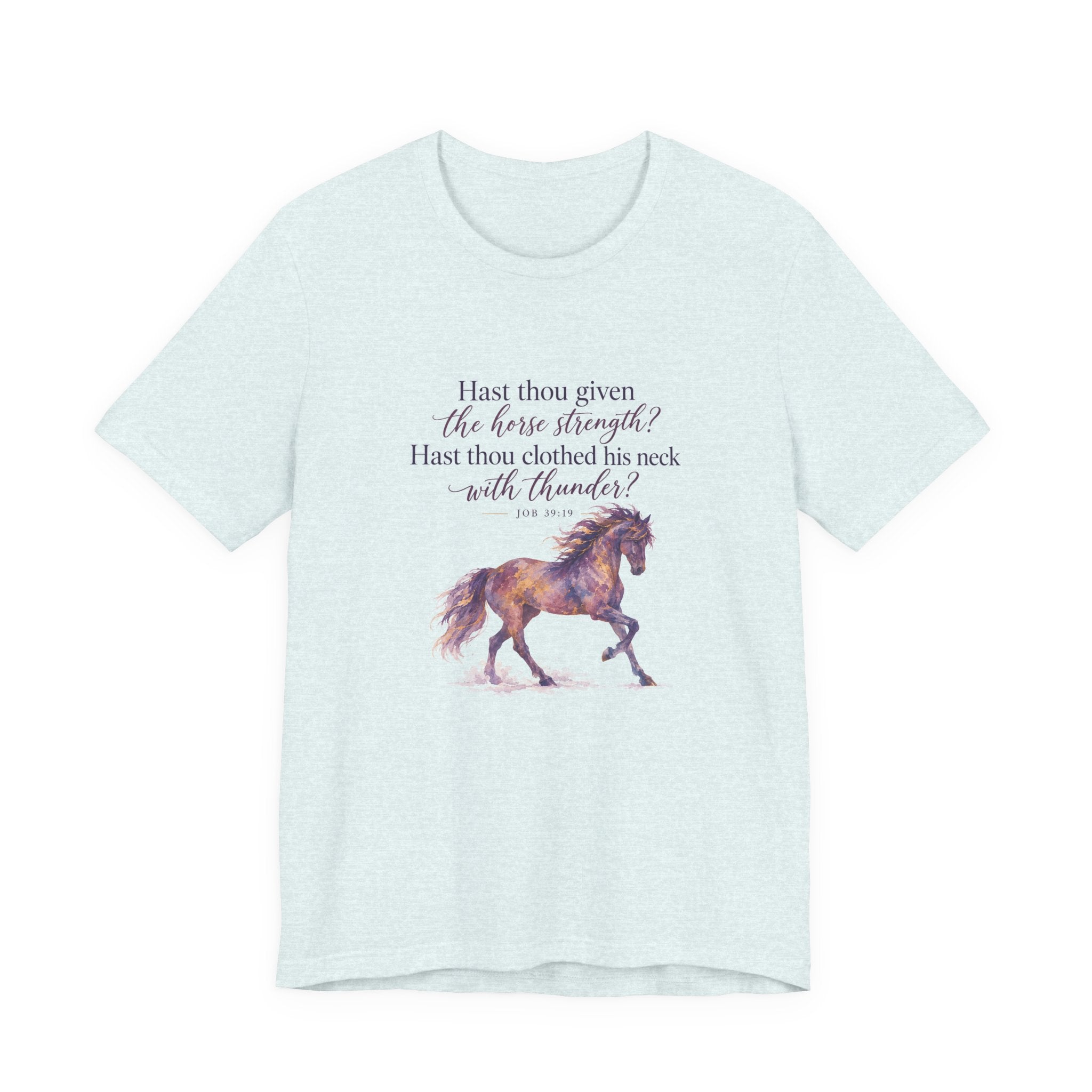 Job 39:19 Horse Shirt