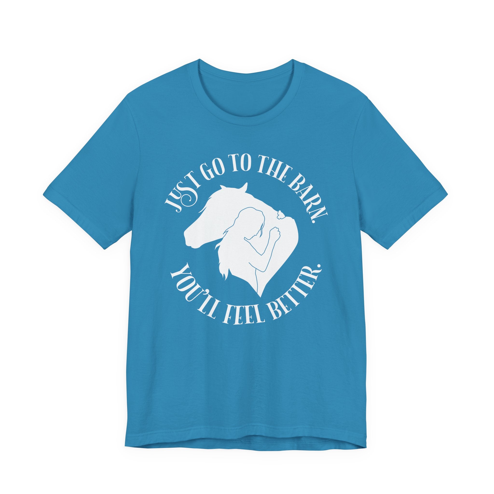 Just Go to the Barn Tee
