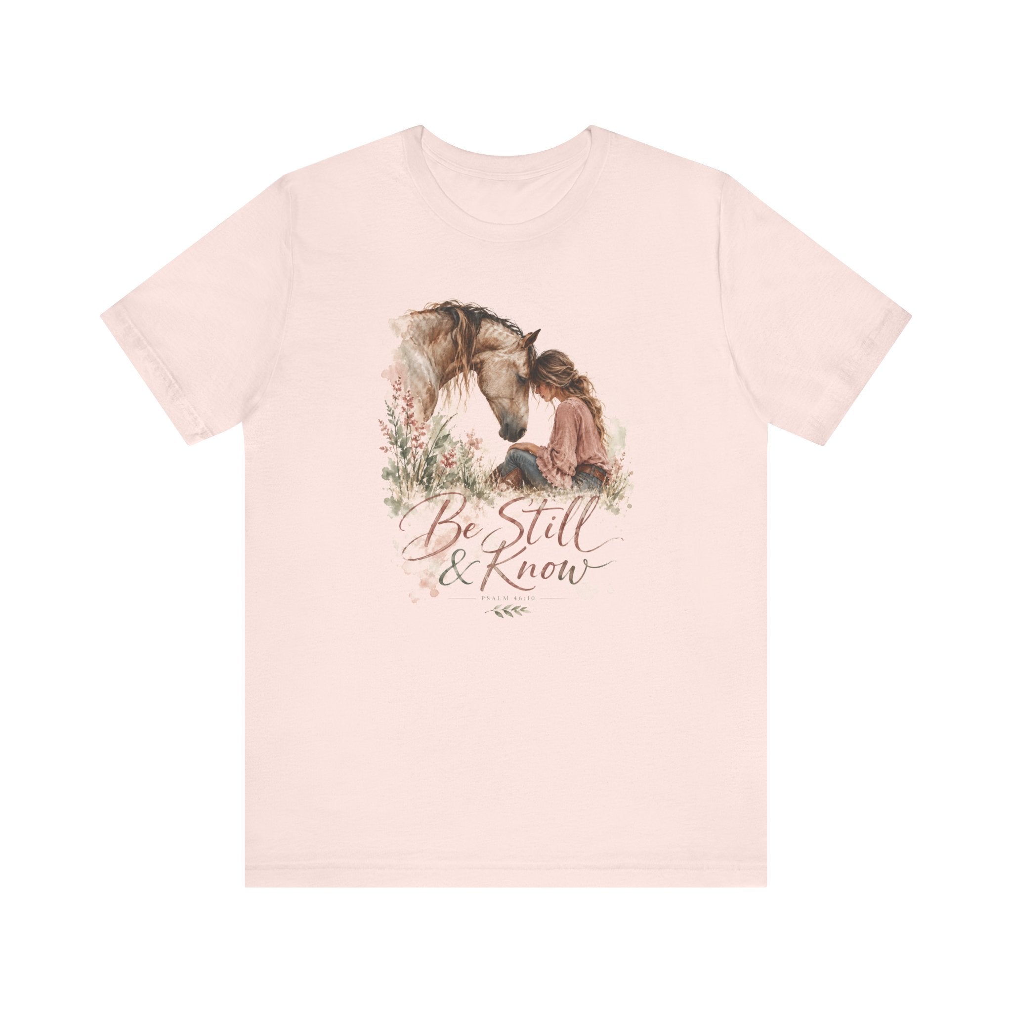 Be Still & Know Shirt | Christian Horse Graphic Tee