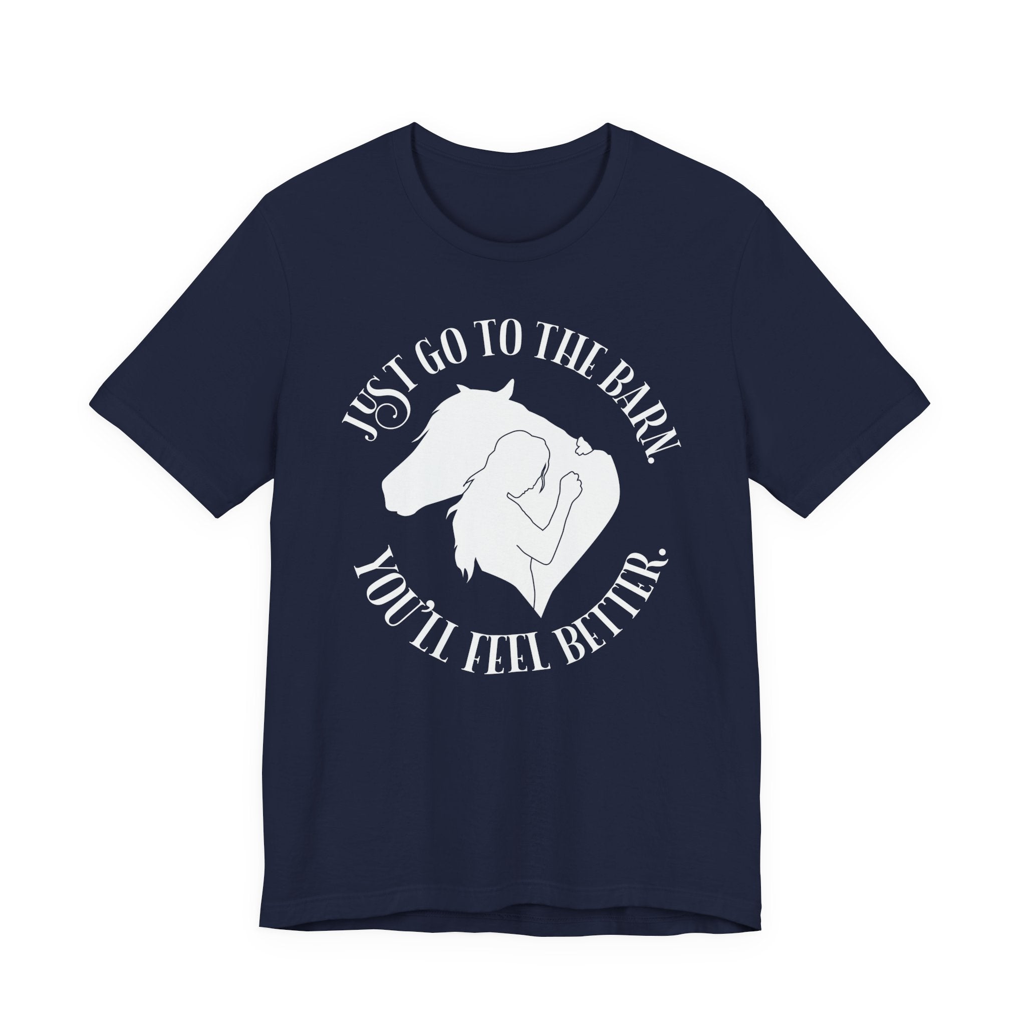 Just Go to the Barn Tee