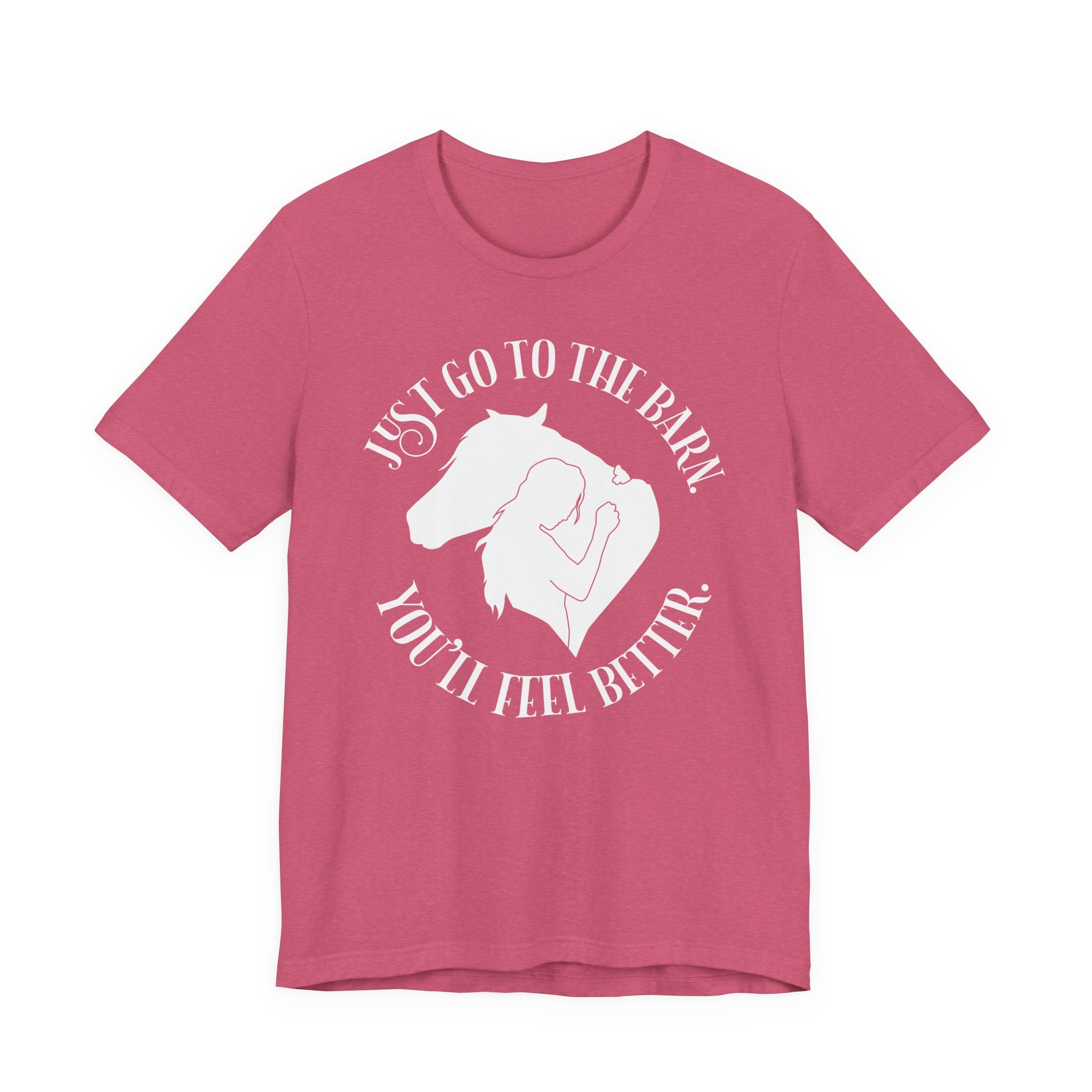 Just Go to the Barn Tee