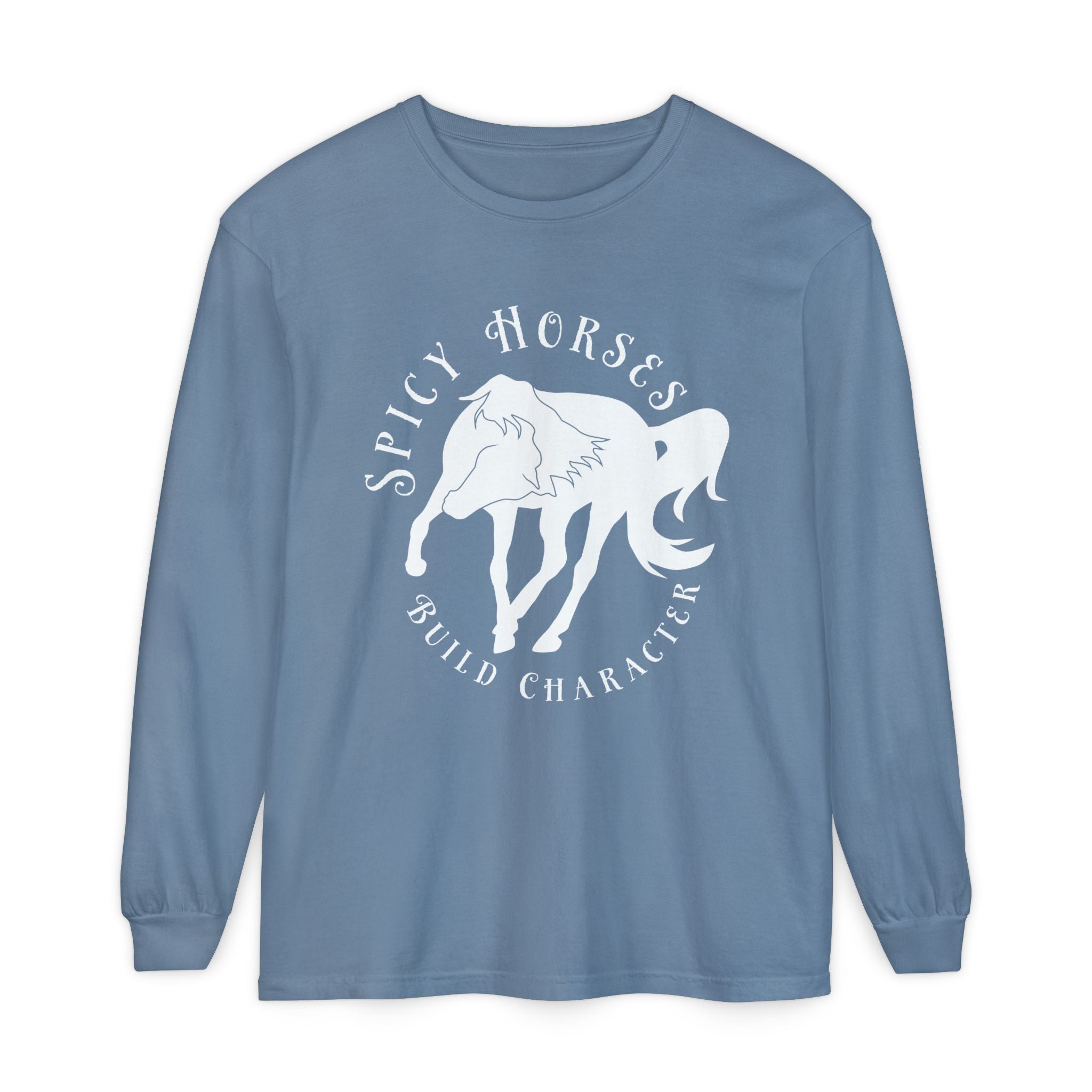 Spicy Horses Build Character Long Sleeve Tee