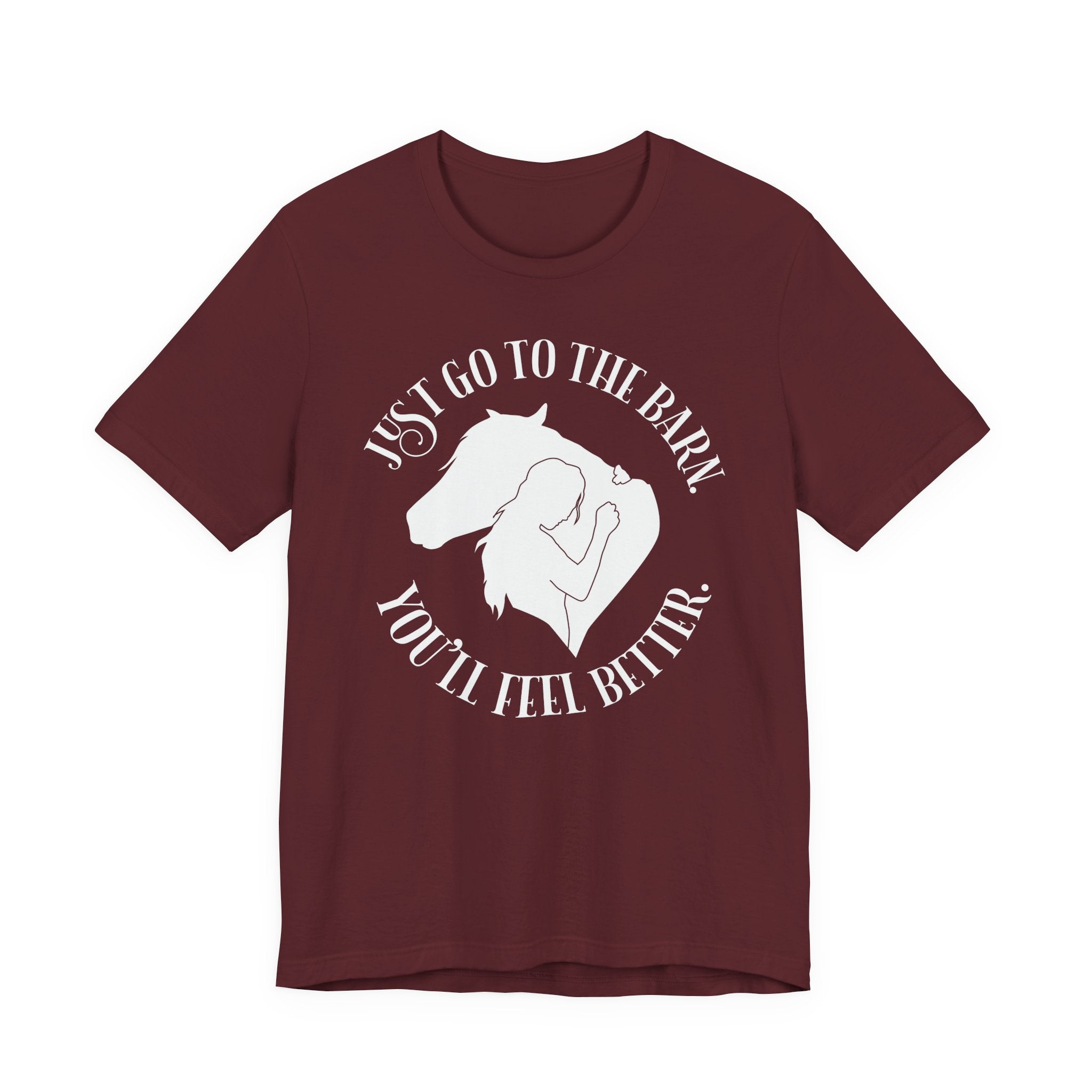 Just Go to the Barn Tee