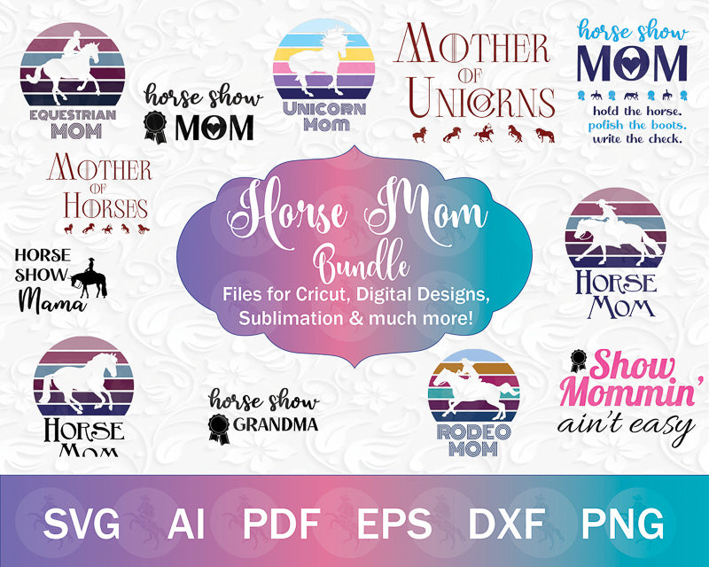 Horse Mom SVG Bundle Vol. I