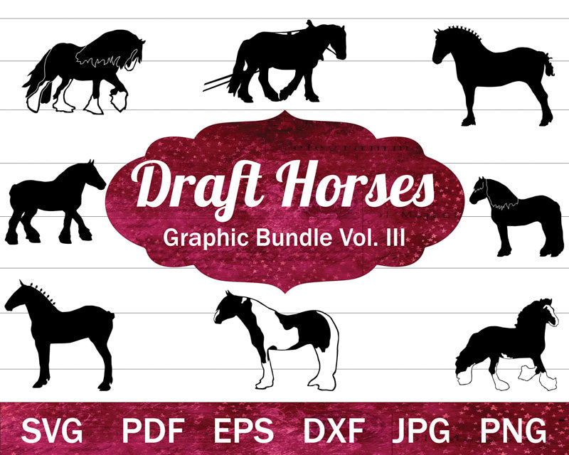 Draft Horse SVG Bundle Vol. III