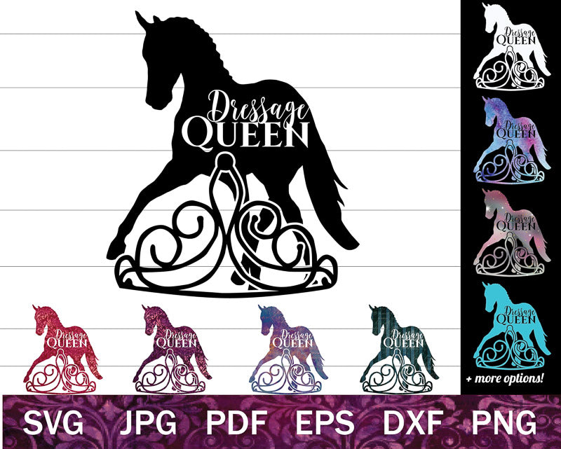 Dressage Queen - Dressage Rider SVG Bundle