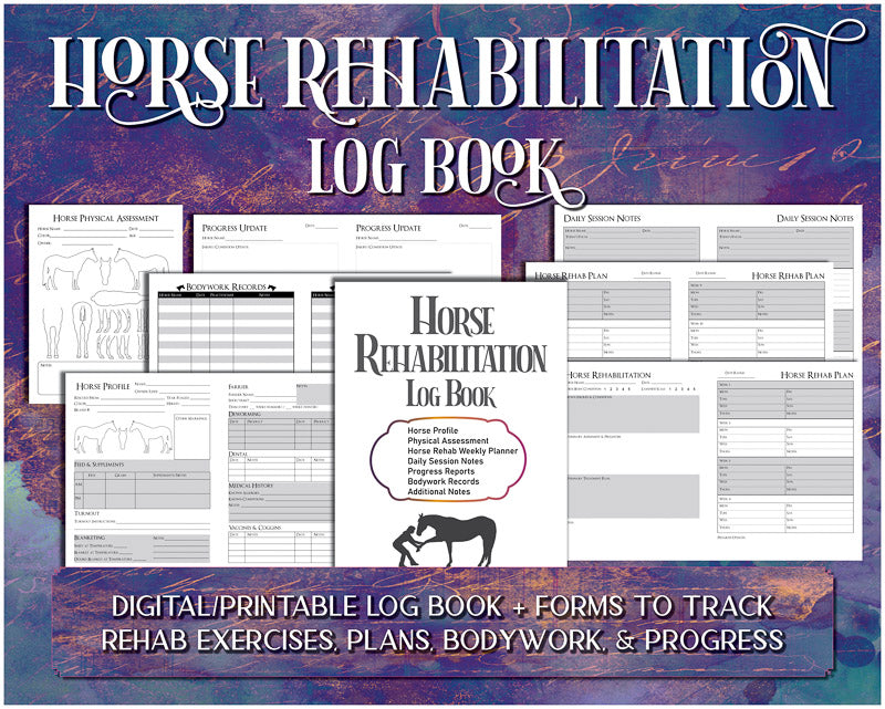 Horse Rehabilitation Log Book (Printable/Digital)