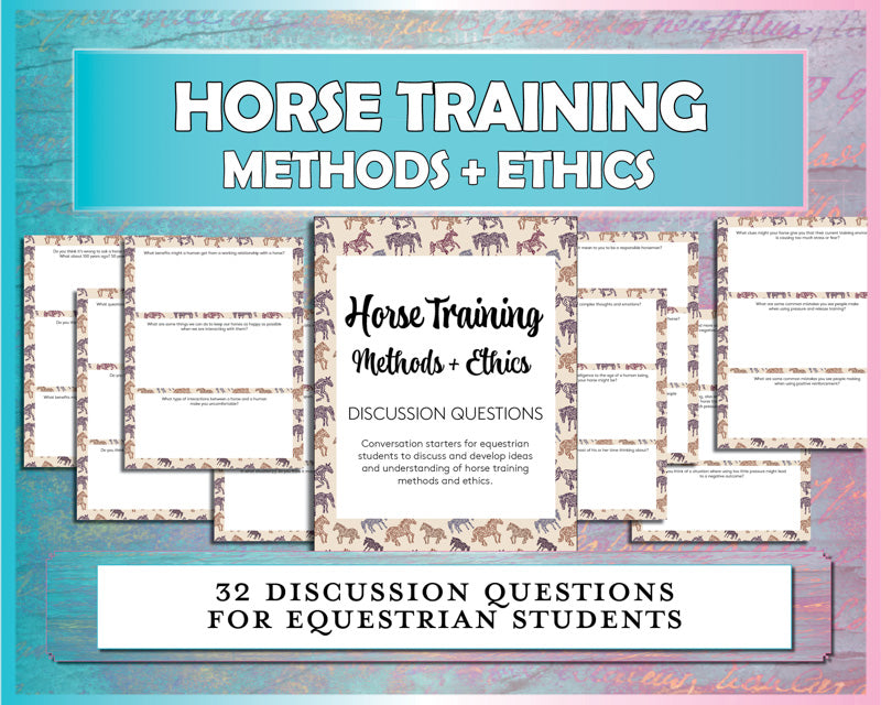 Horse Training Methods + Ethics Discussion Questions Bundle