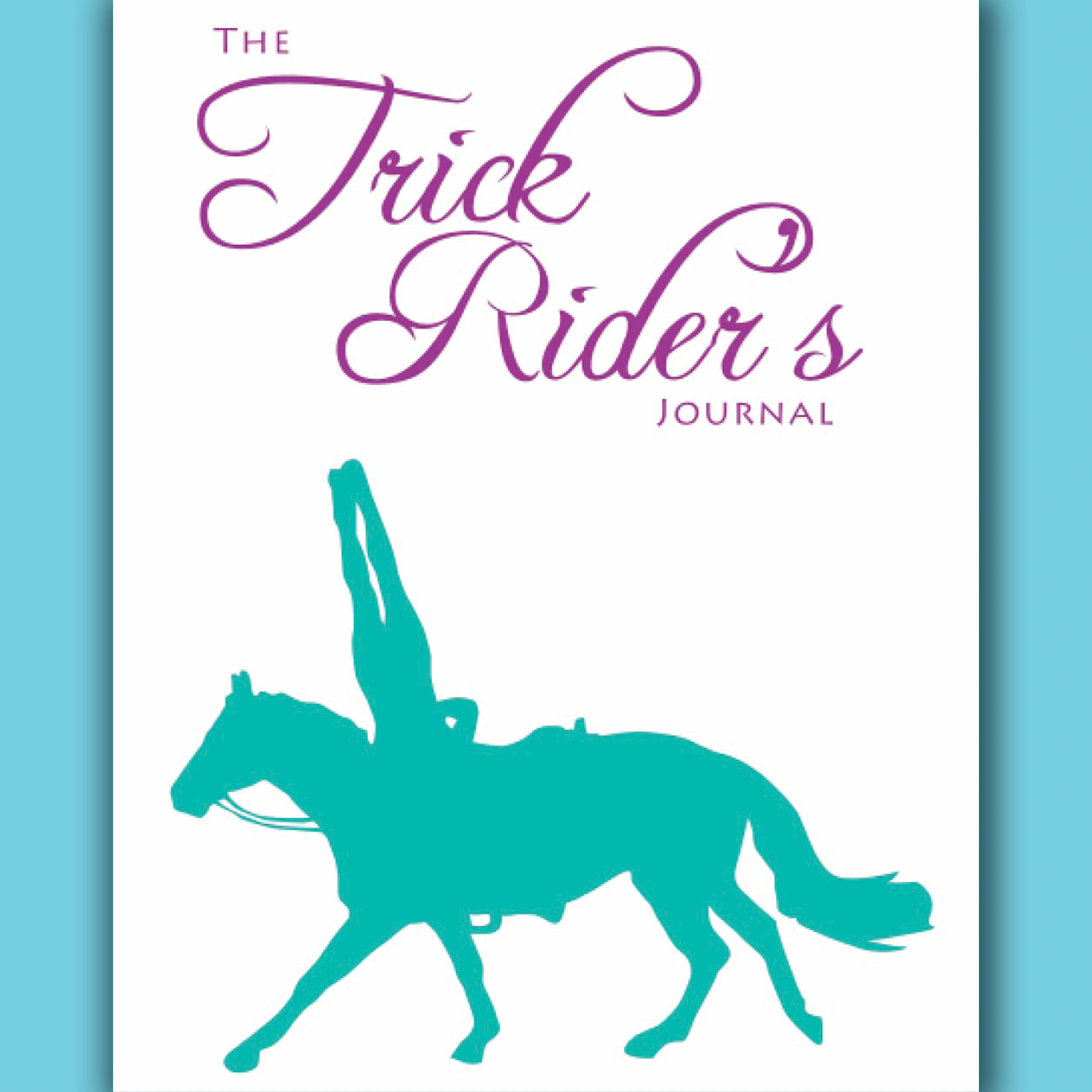 The Trick Rider's Journal