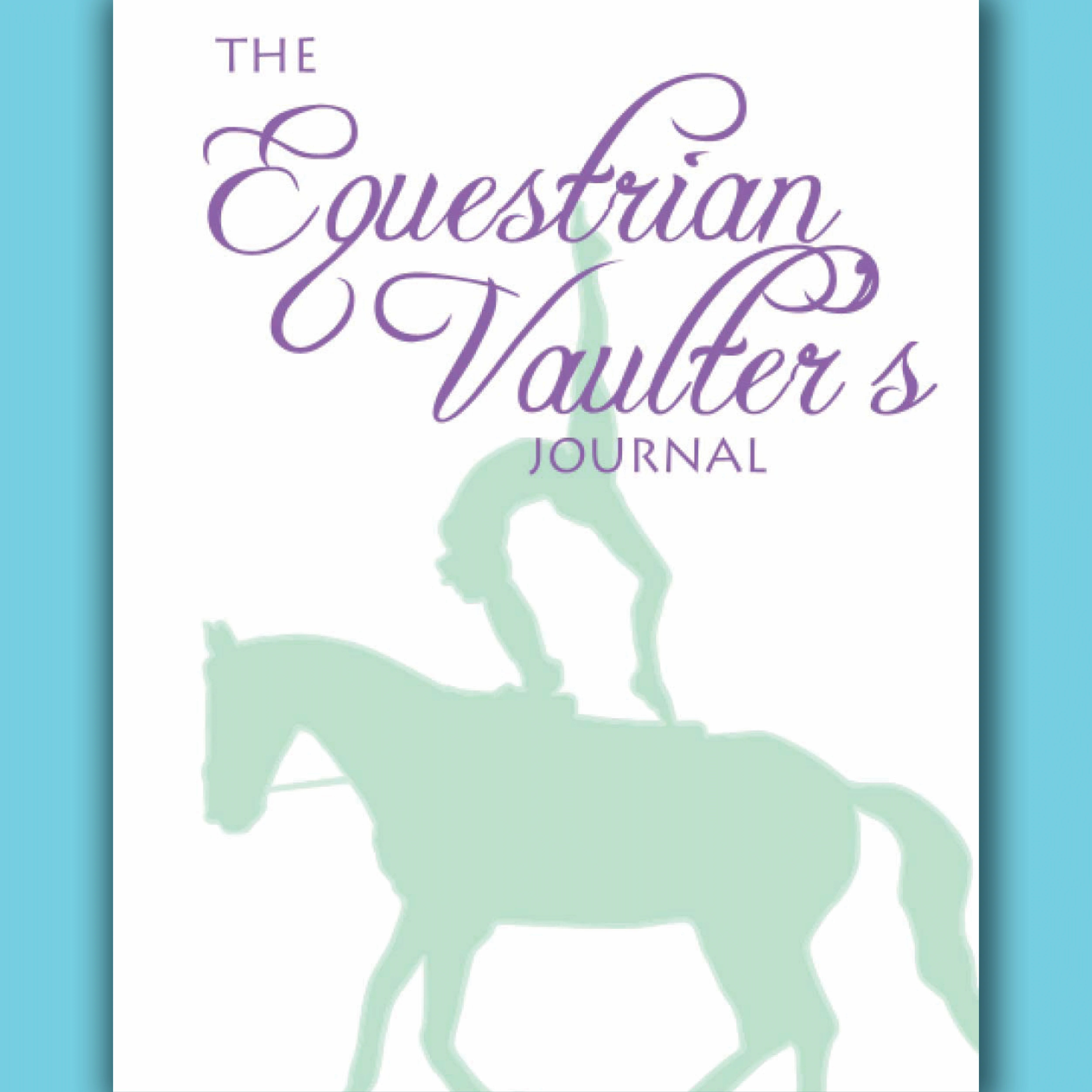 Equestrian Vaulter's Journal