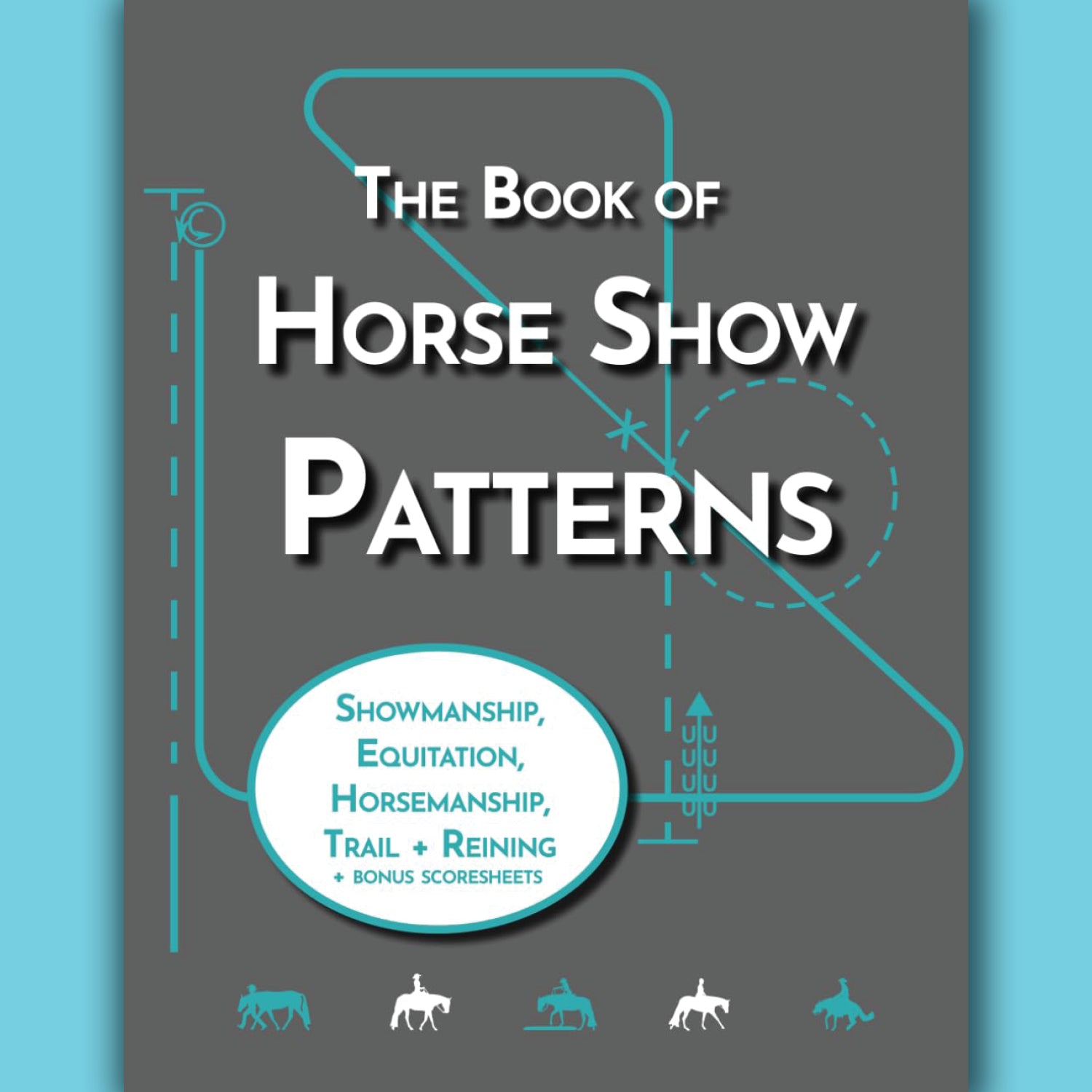 The Book of Horse Show Patterns