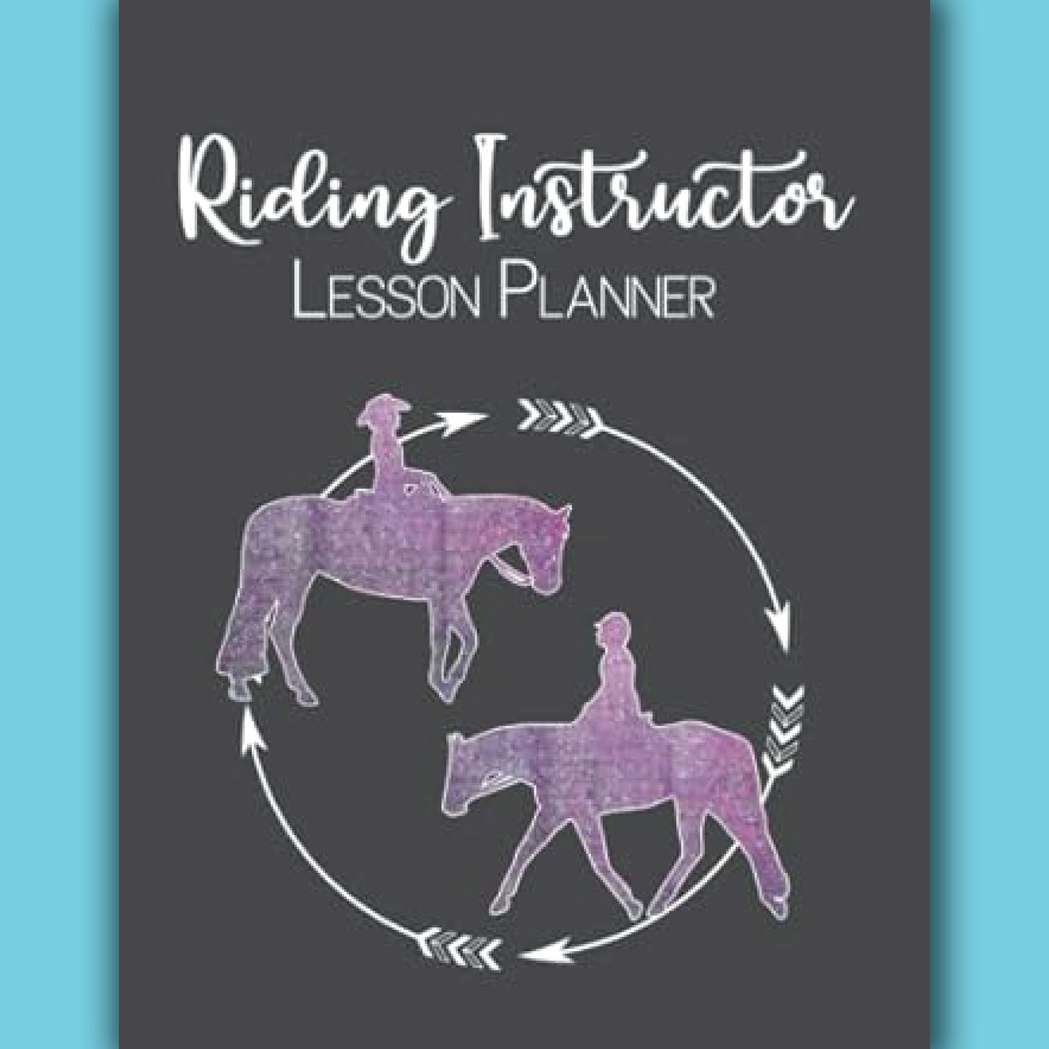 The Riding Instructor Lesson Planner